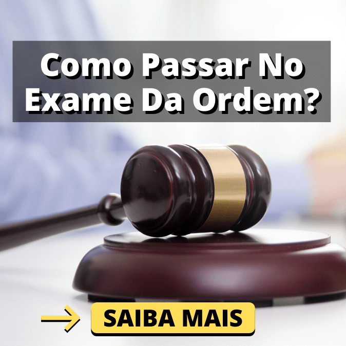 como passar no exame da ordem
